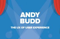 Andy Budd on THE UX OF USER EXPERIENCE